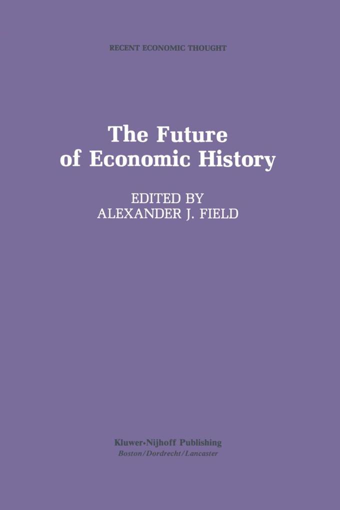 The Future of Economic History