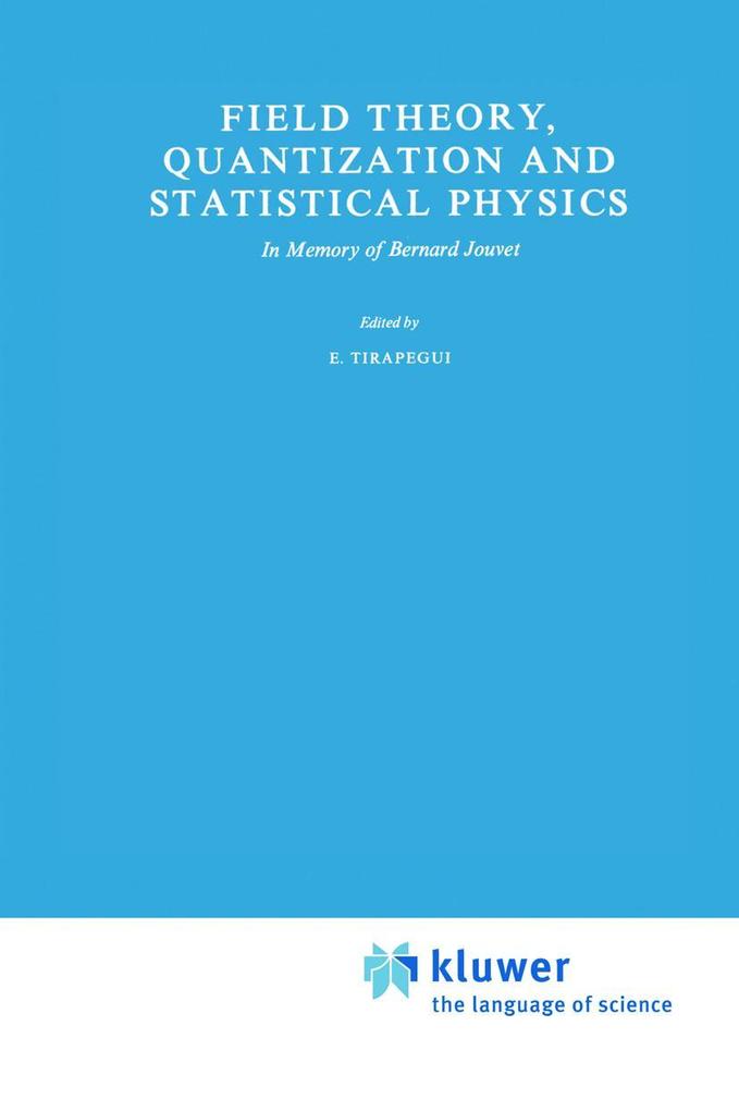 Field Theory Quantization and Statistical Physics