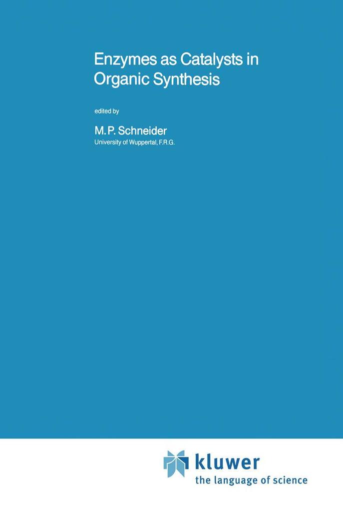 Enzymes as Catalysts in Organic Synthesis