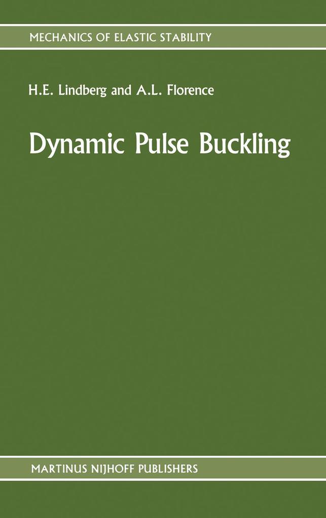 Dynamic Pulse Buckling