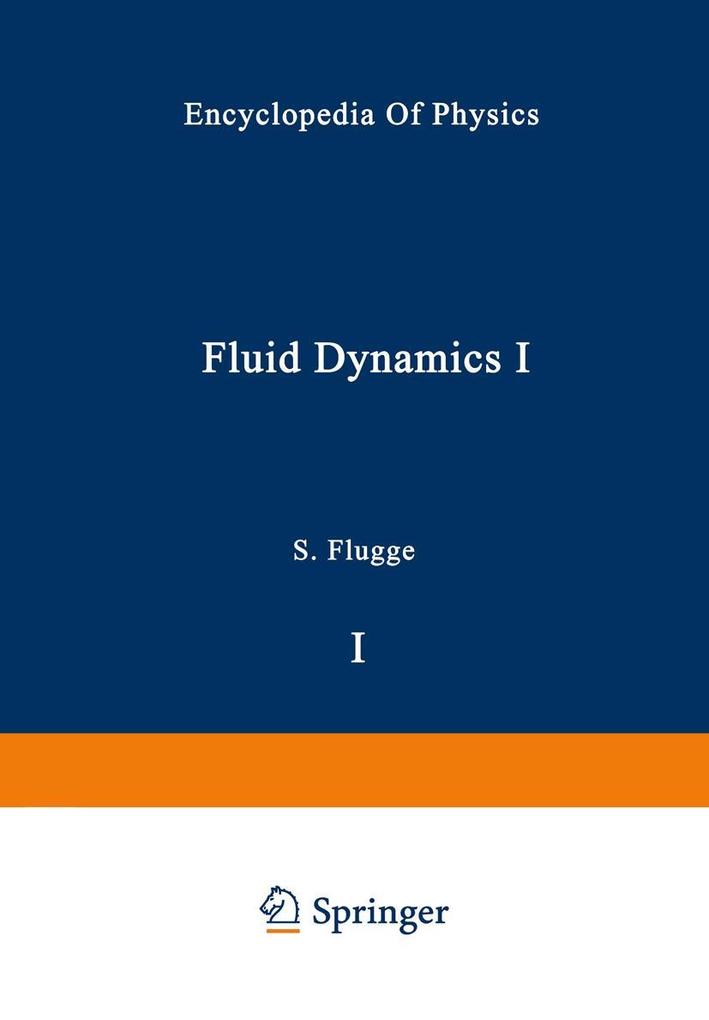 Fluid Dynamics I / Strömungsmechanik I