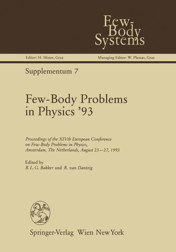 Few-Body Problems in Physics '93