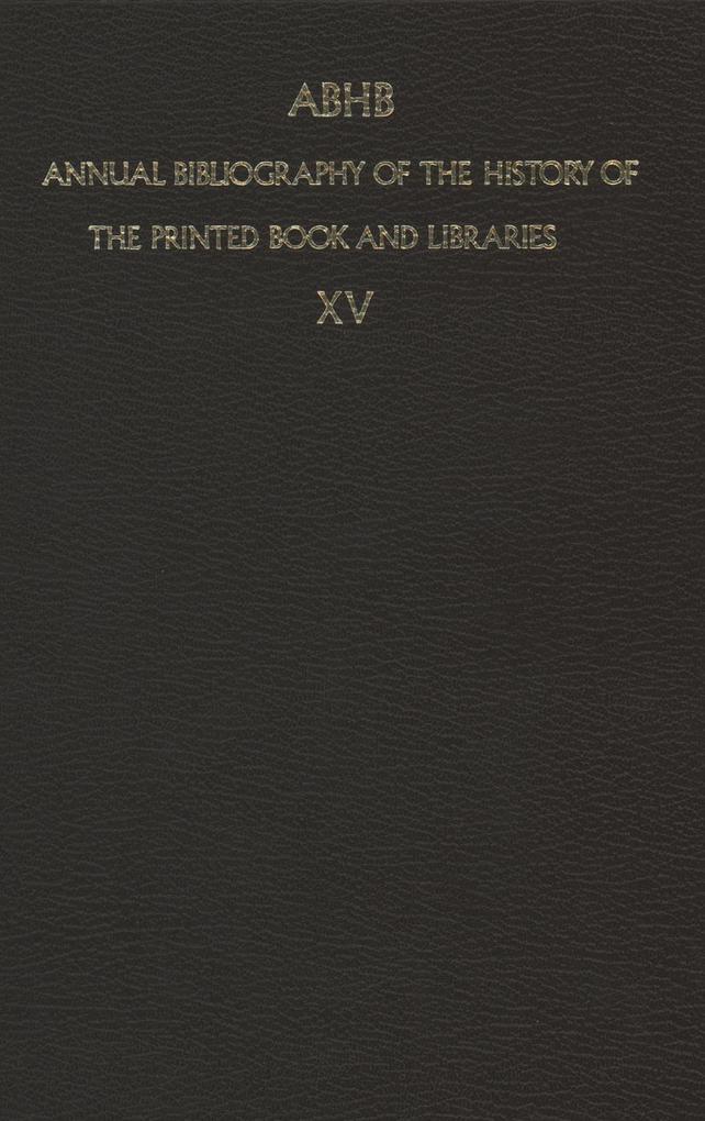 Annual Bibliography of the History of the Printed Book and Libraries