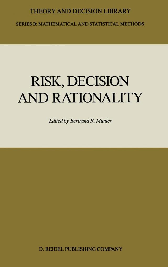 Risk Decision and Rationality