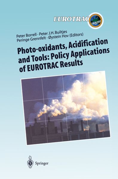 Photo-oxidants Acidification and Tools: Policy Applications of EUROTRAC Results