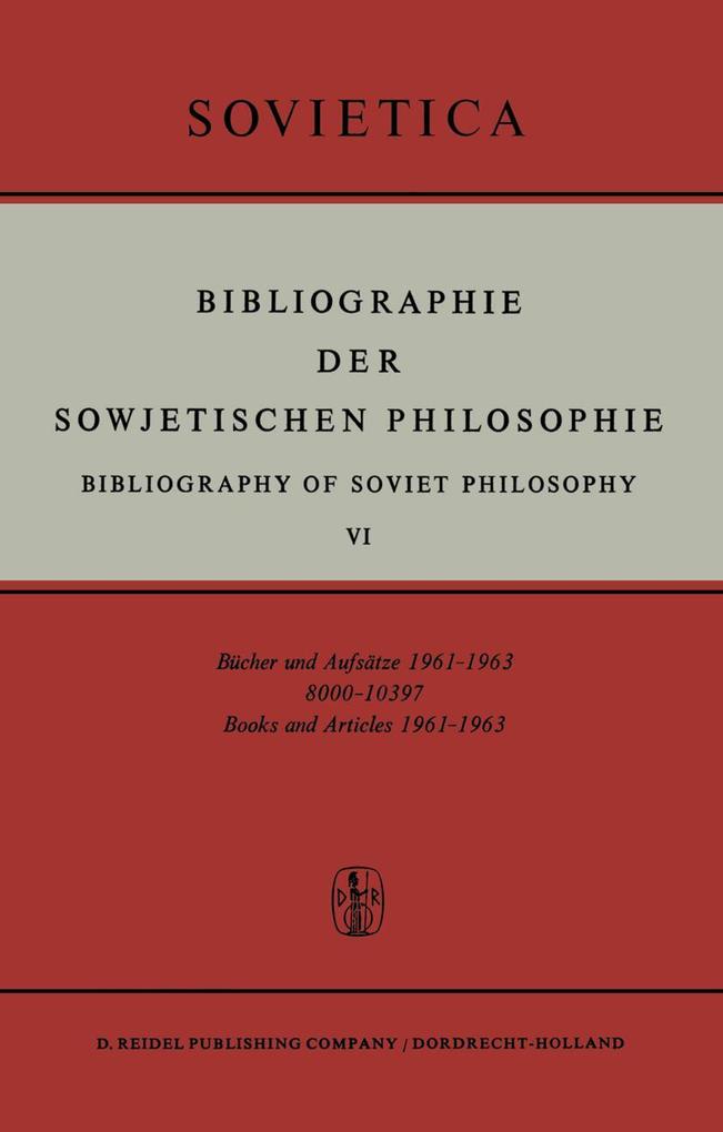 Bibliographie der Sowjetischen Philosophie