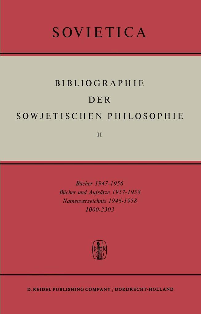 Bibliographie der Sowjetischen Philosophie