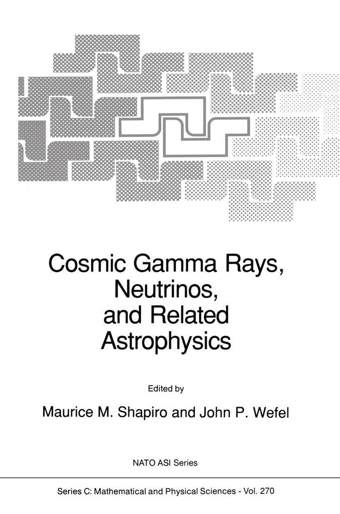 Cosmic Gamma Rays Neutrinos and Related Astrophysics