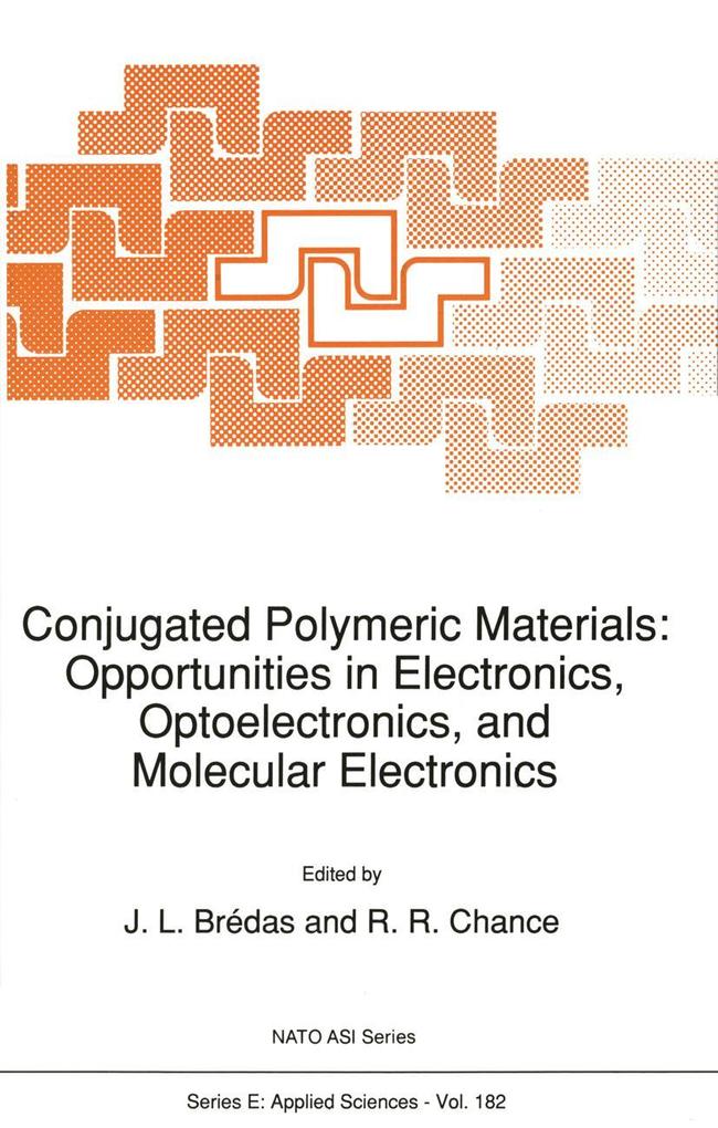 Conjugated Polymeric Materials: Opportunities in Electronics Optoelectronics and Molecular Electronics