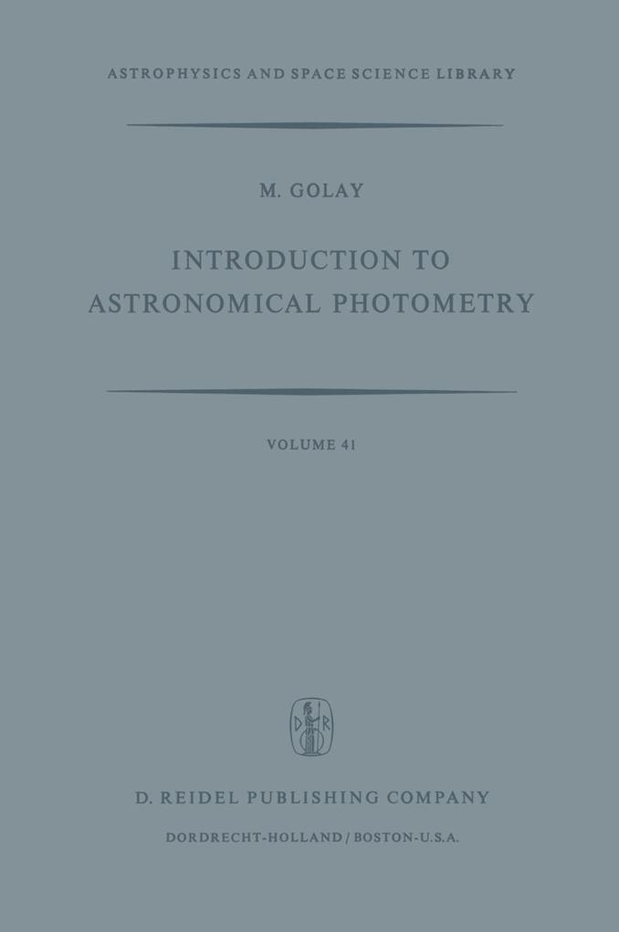 Introduction to Astronomical Photometry