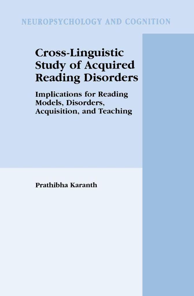 Cross-Linguistic Study of Acquired Reading Disorders