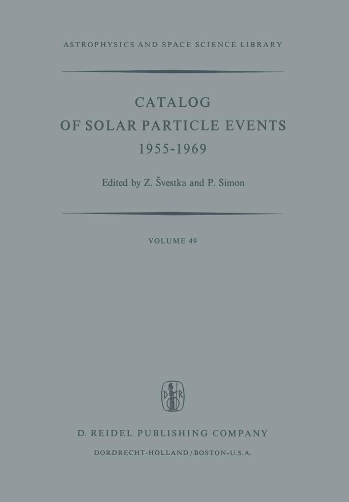 Catalog of Solar Particle Events 1955-1969