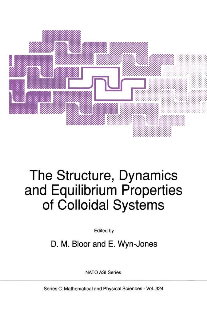 The Structure Dynamics and Equilibrium Properties of Colloidal Systems