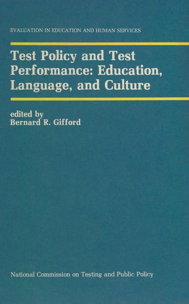 Test Policy and Test Performance: Education Language and Culture