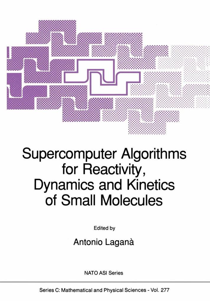 Supercomputer Algorithms for Reactivity Dynamics and Kinetics of Small Molecules