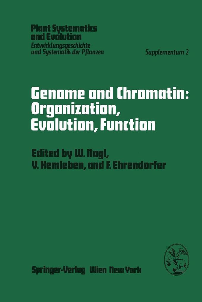 Genome and Chromatin: Organization Evolution Function