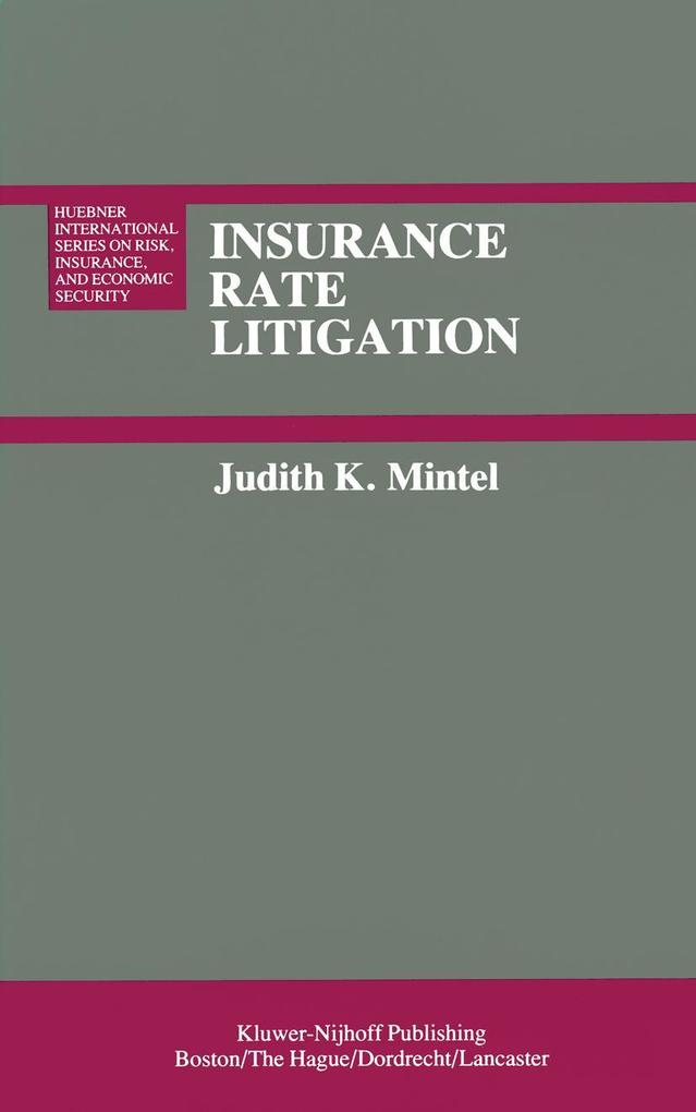 Insurance Rate Litigation