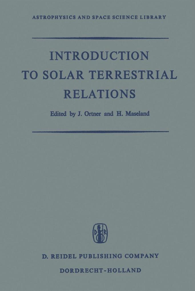 Introduction to Solar Terrestrial Relations