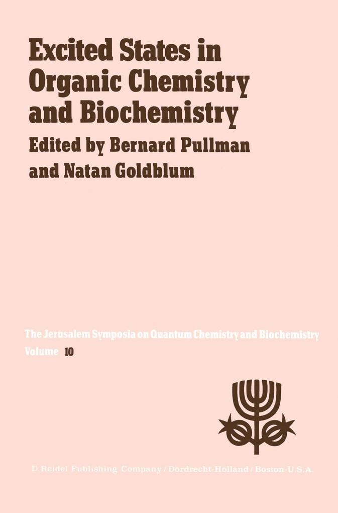 Excited States in Organic Chemistry and Biochemistry