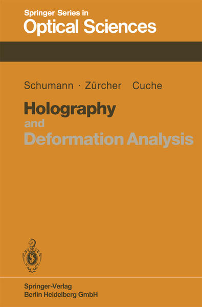 Holography and Deformation Analysis - D. Cuche/ W. Schumann/ J. -P. Zürcher