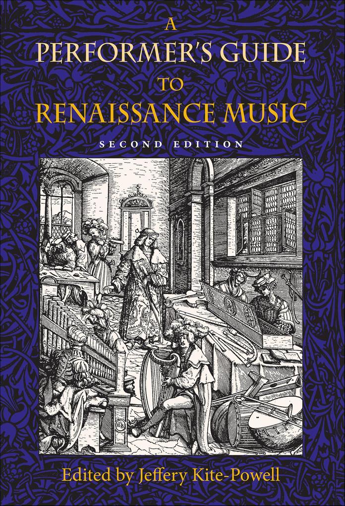 A Performer's Guide to Renaissance Music