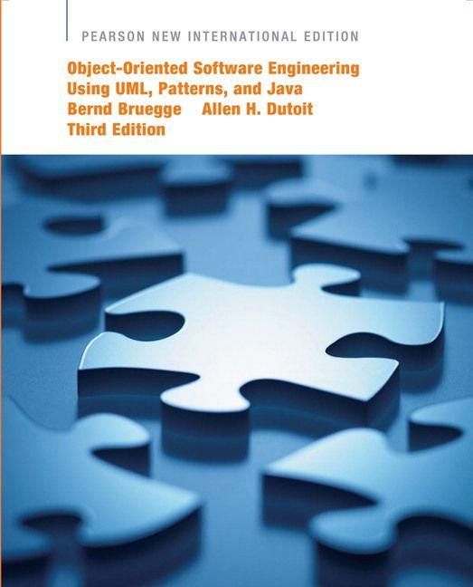 Object-Oriented Software Engineering Using UML Patterns and Java
