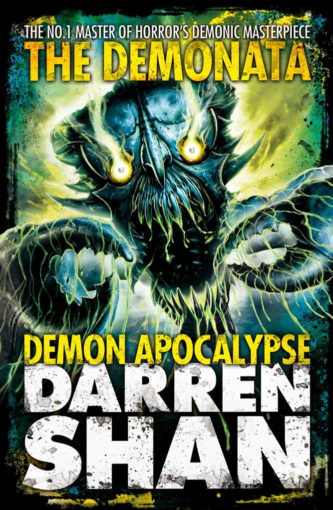 Demon Apocalypse (The Demonata Book 6)