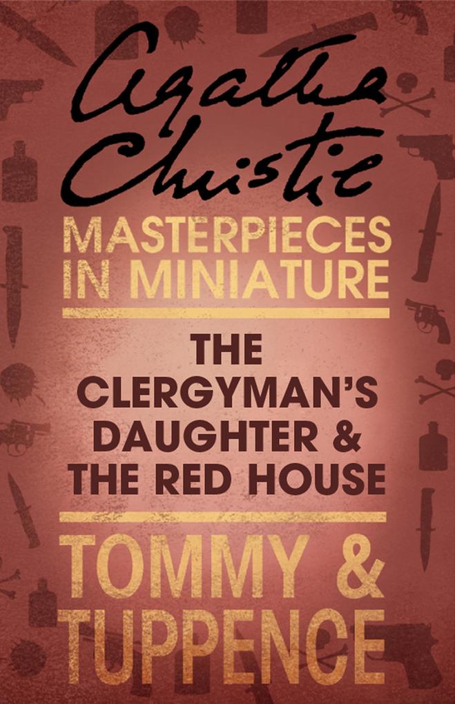 The Clergyman‘s Daughter/Red House