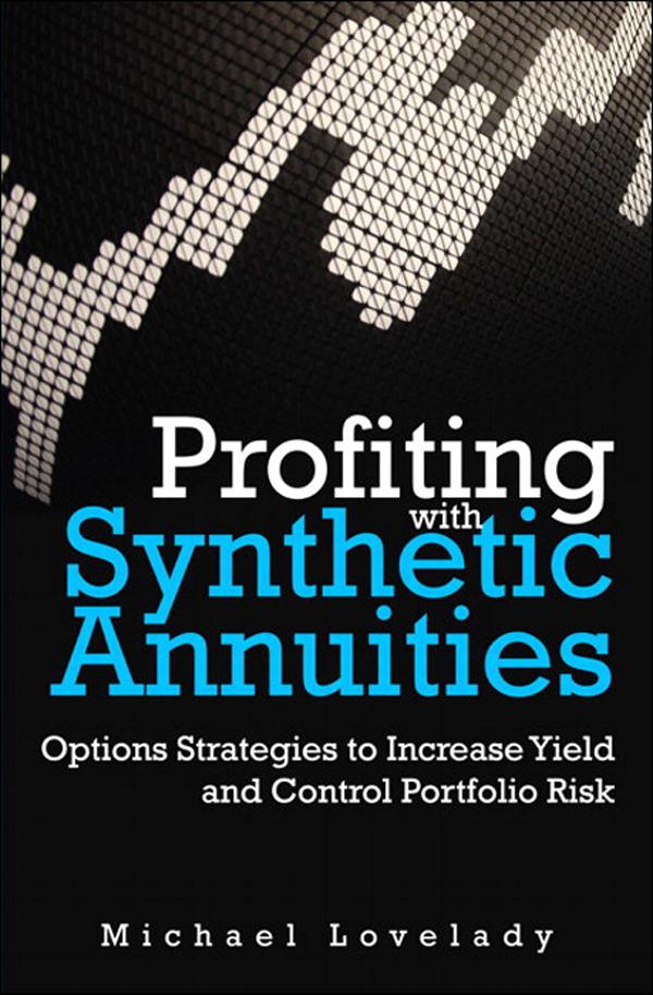 Profiting with Synthetic Annuities