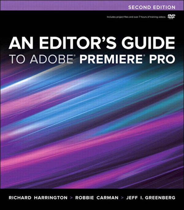 Editor‘s Guide to Adobe Premiere Pro An