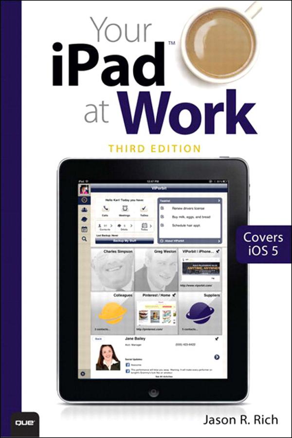 Your iPad at Work (Covers iOS 6 on iPad 2 iPad 3rd/4th generation and iPad mini)