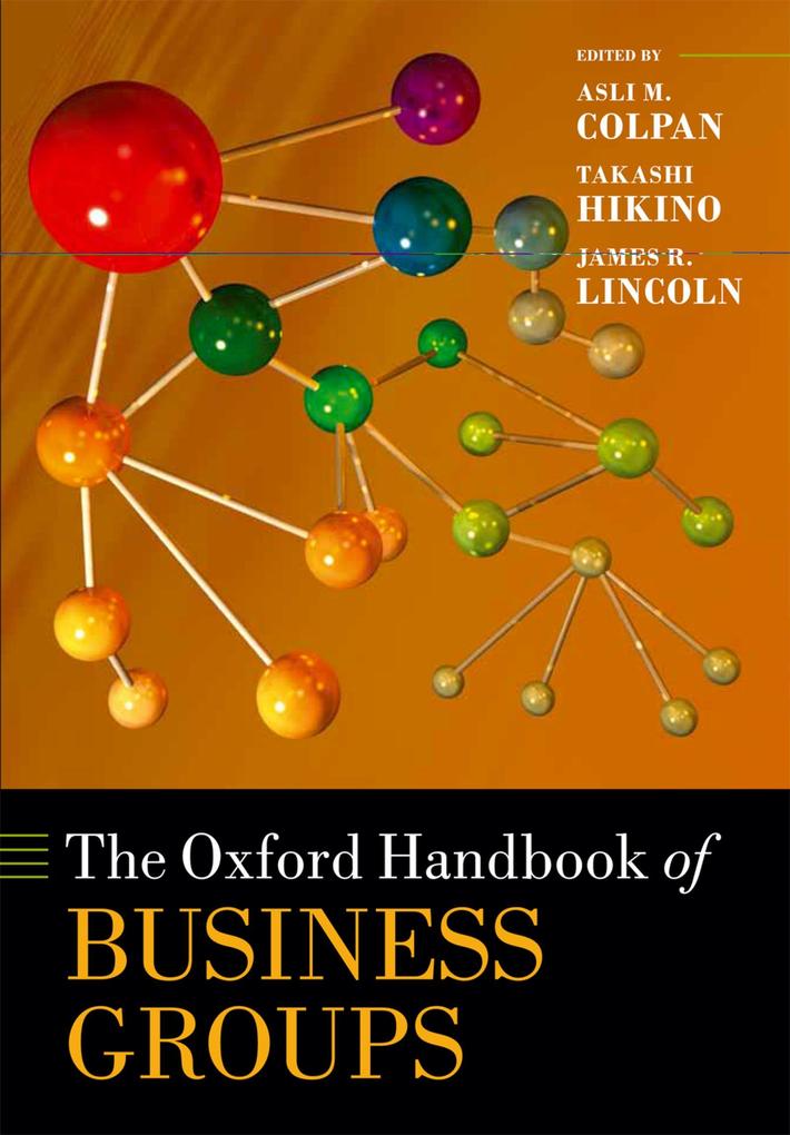 Oxford Handbook of Business Groups als eBook Download von