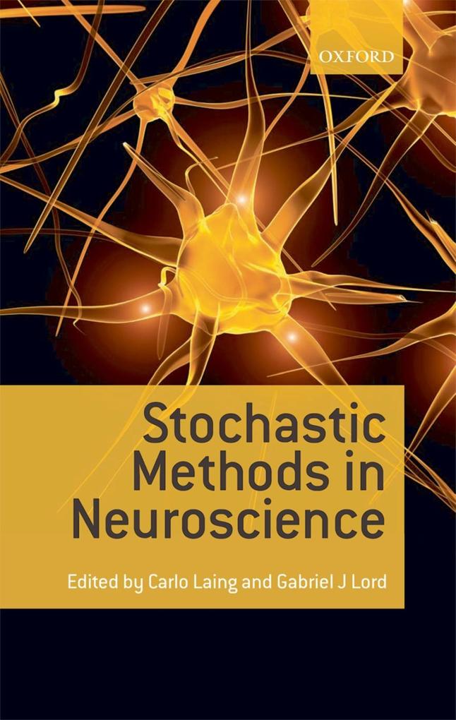 Stochastic Methods in Neuroscience