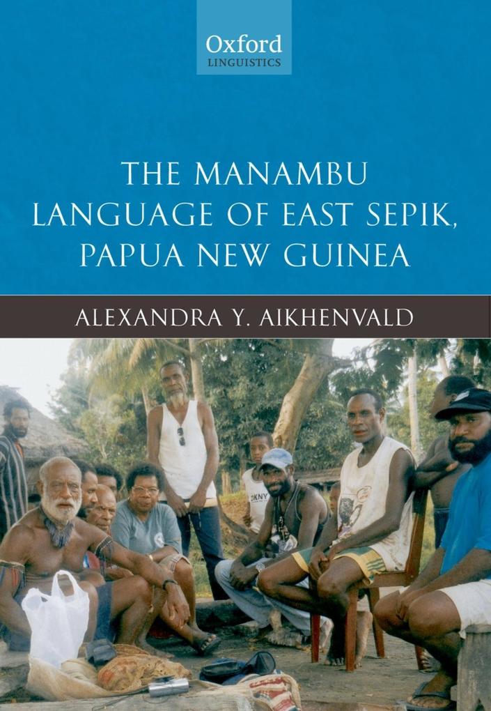 The Manambu Language of East Sepik Papua New Guinea