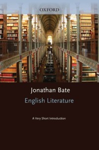 English Literature: A Very Short Introduction als eBook Download von Jonathan Bate - Jonathan Bate