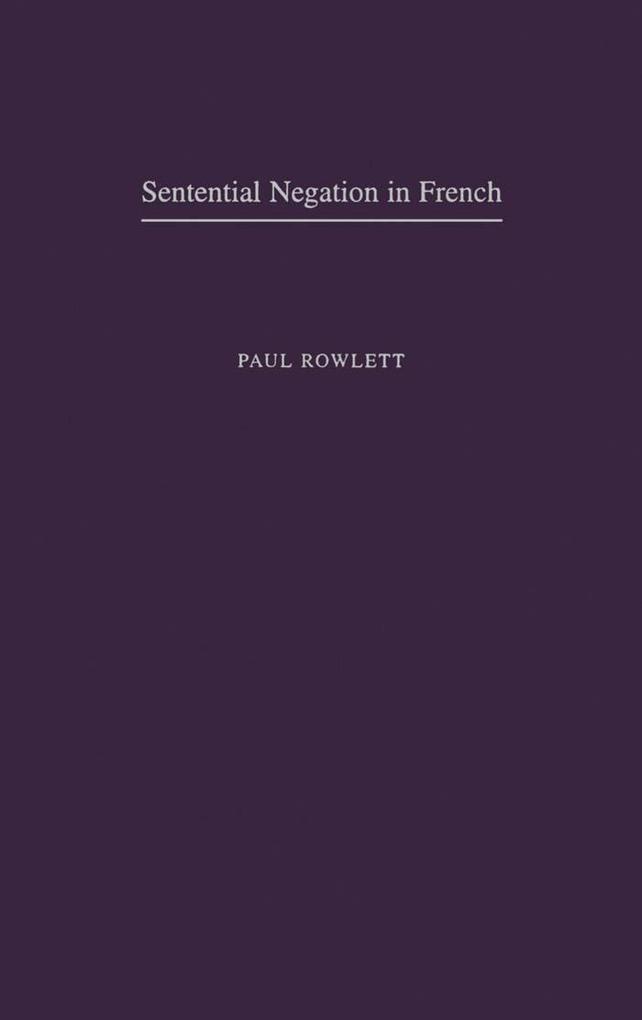 Sentential Negation in French