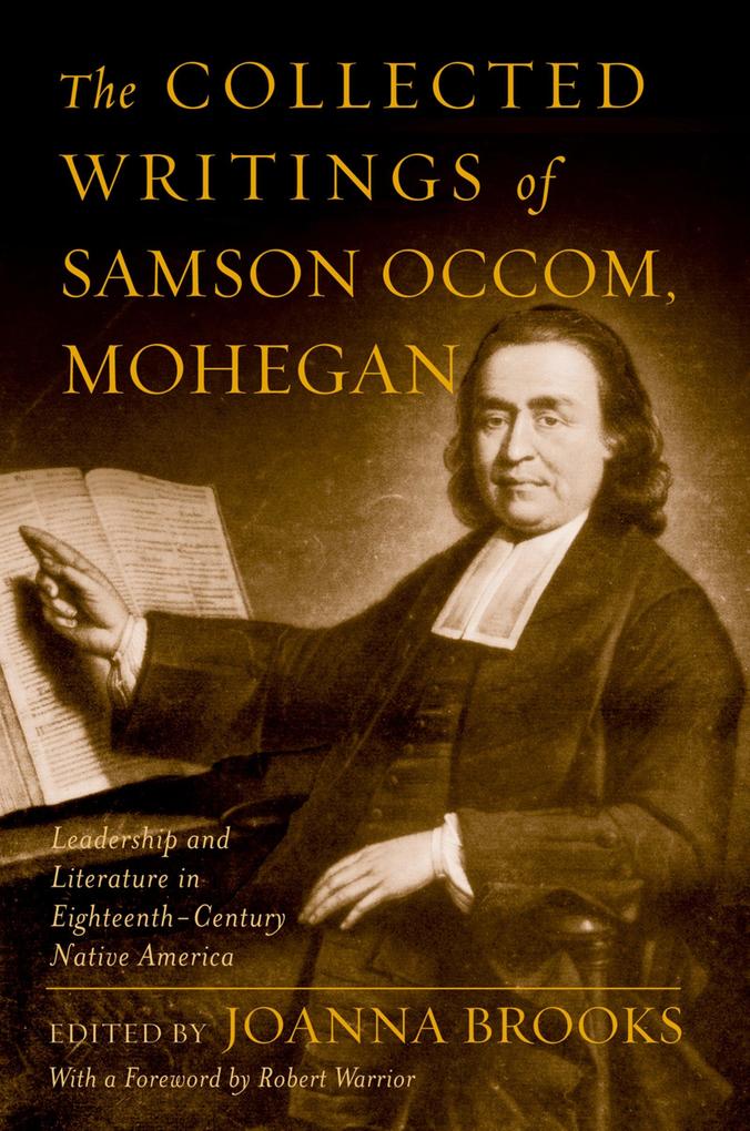 The Collected Writings of Samson Occom Mohegan