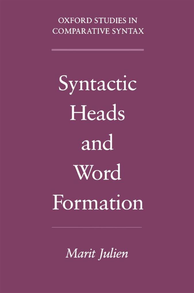 Syntactic Heads and Word Formation