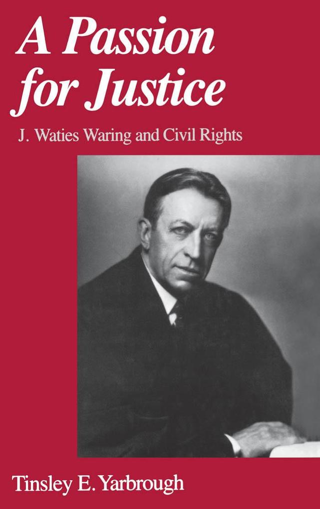 A Passion for Justice