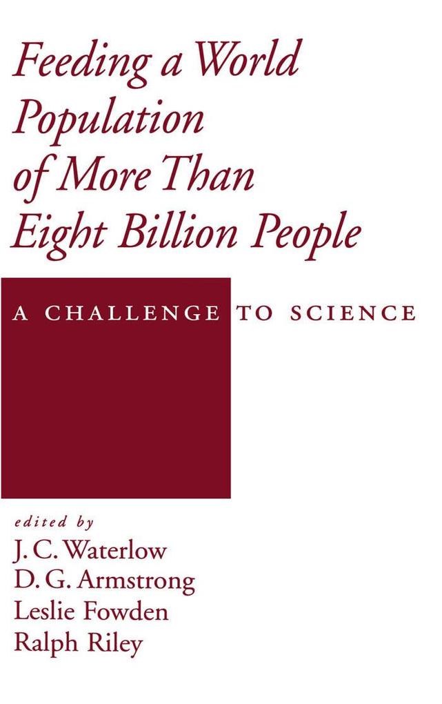 Feeding a World Population of More than Eight Billion People: A Challenge to Science als eBook Download von