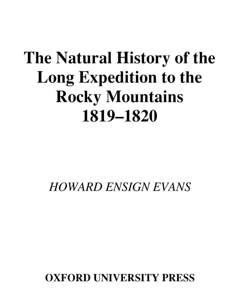 The Natural History of the Long Expedition to the Rocky Mountains (1819-1820) - Howard Ensign Evans