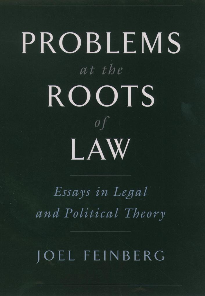 Problems at the Roots of Law