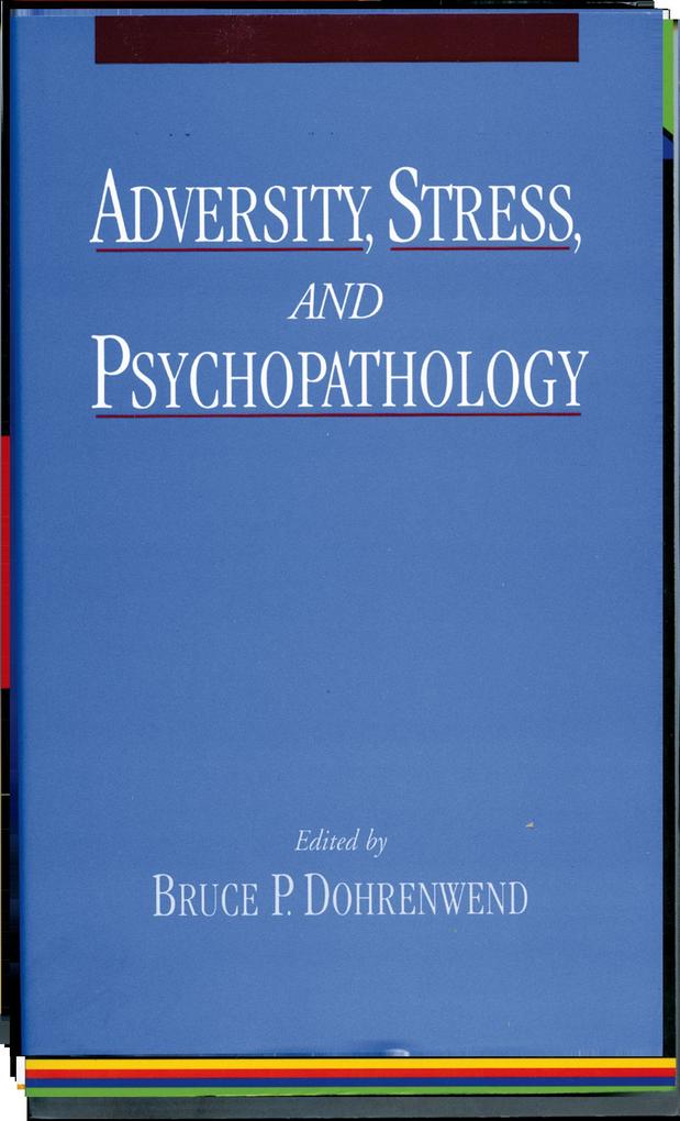 Adversity Stress and Psychopathology