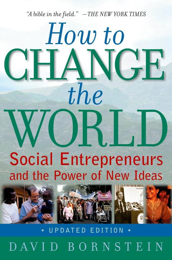 How to Change the World - David Bornstein