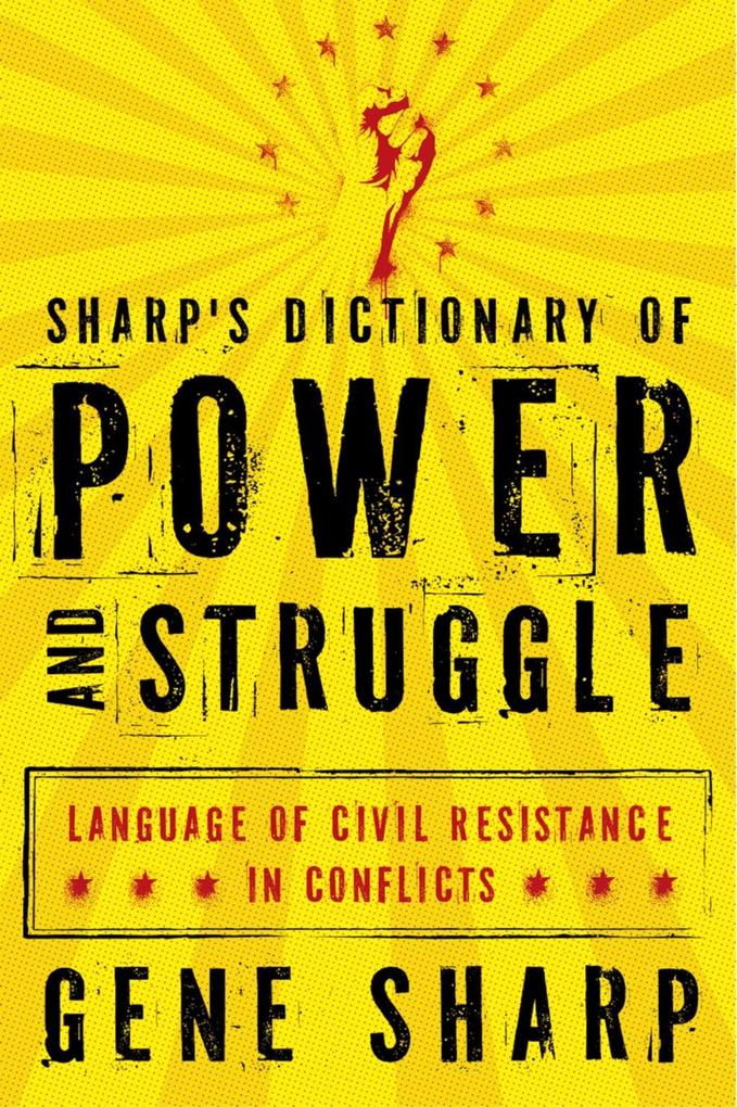 Sharp‘s Dictionary of Power and Struggle