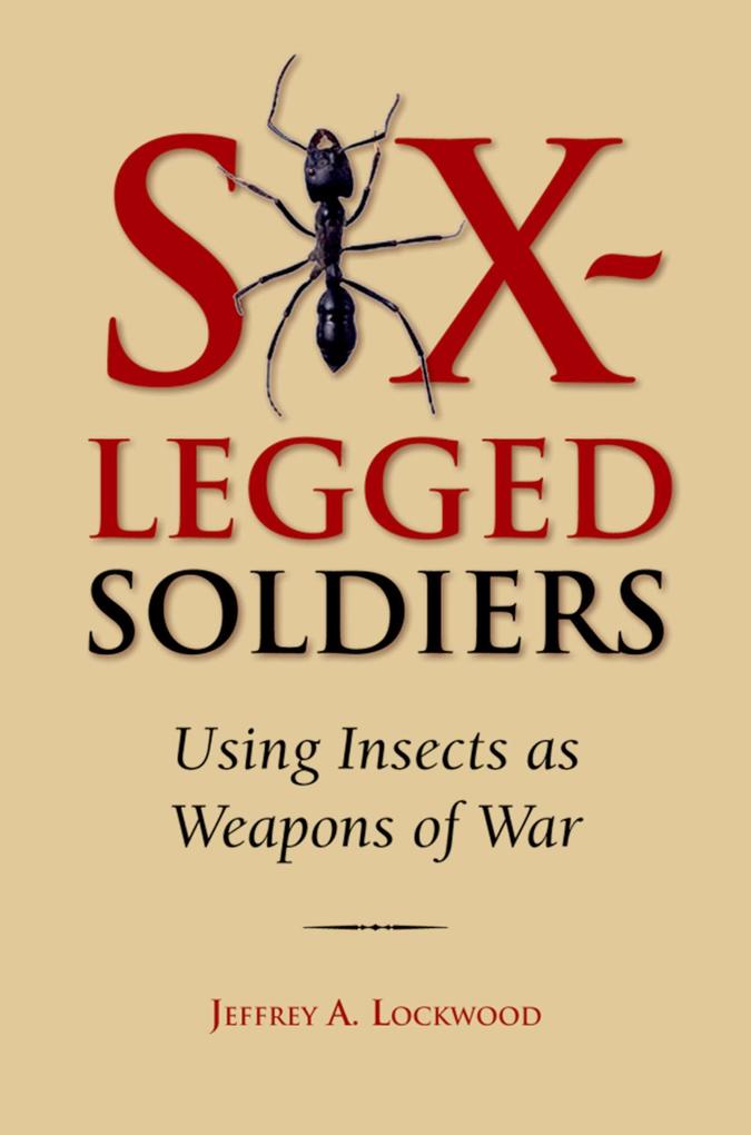 Six-Legged Soldiers