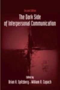 Dark Side of Interpersonal Communication als eBook Download von