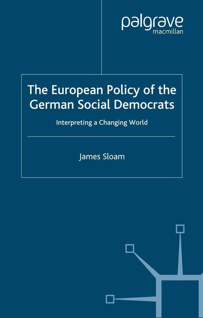 The European Policy of the German Social Democrats