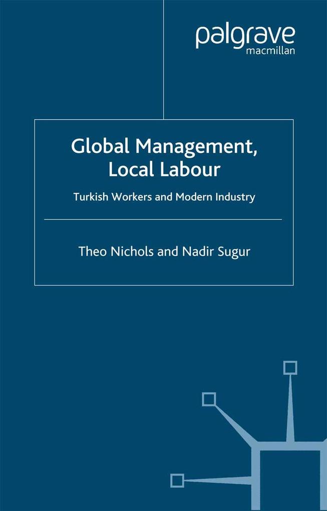 Global Management Local Labour