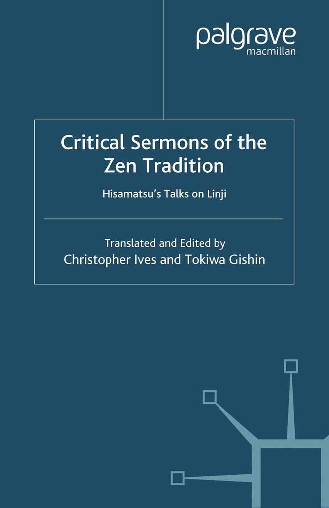 Critical Sermons of the Zen Tradition
